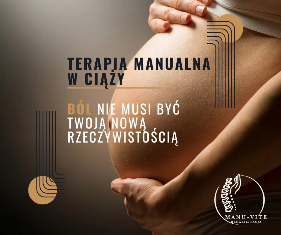Fizjoterapia w ciąży w gabinecie MANU-VITE w Białymstoku